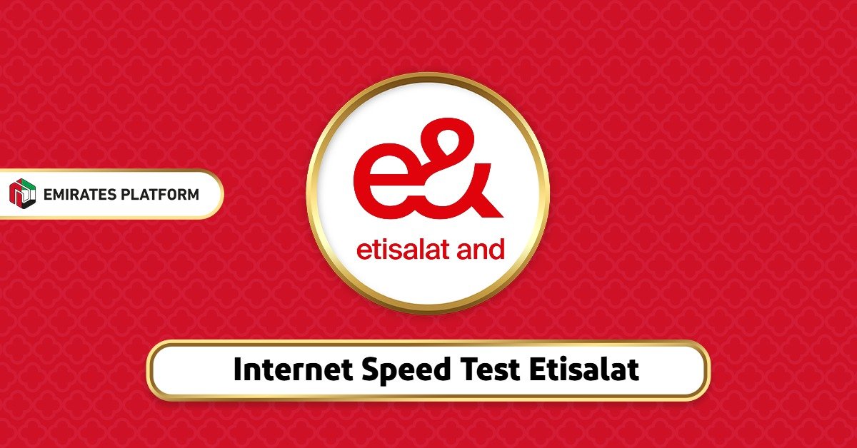 Etisalat Speed Test UAE